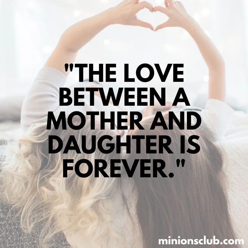 Quotes For Mother And Daughter